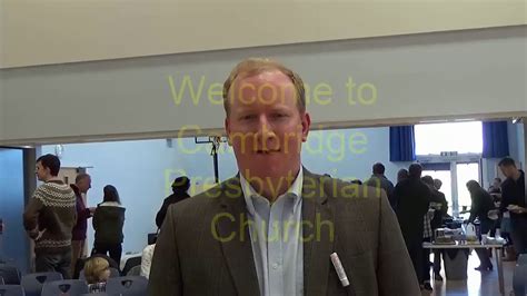cambridge presbyterian church|Welcome .